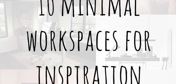 Minimal Workspace Inspiration